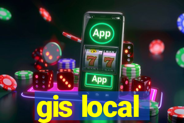 gis local